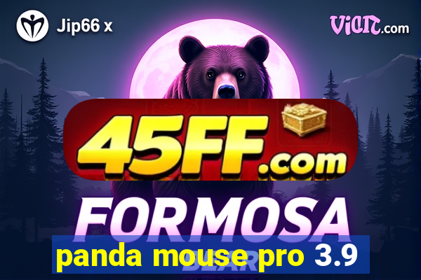 panda mouse pro 3.9